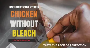 Disinfecting Sinks: Post-Chicken, Pre-Bleach