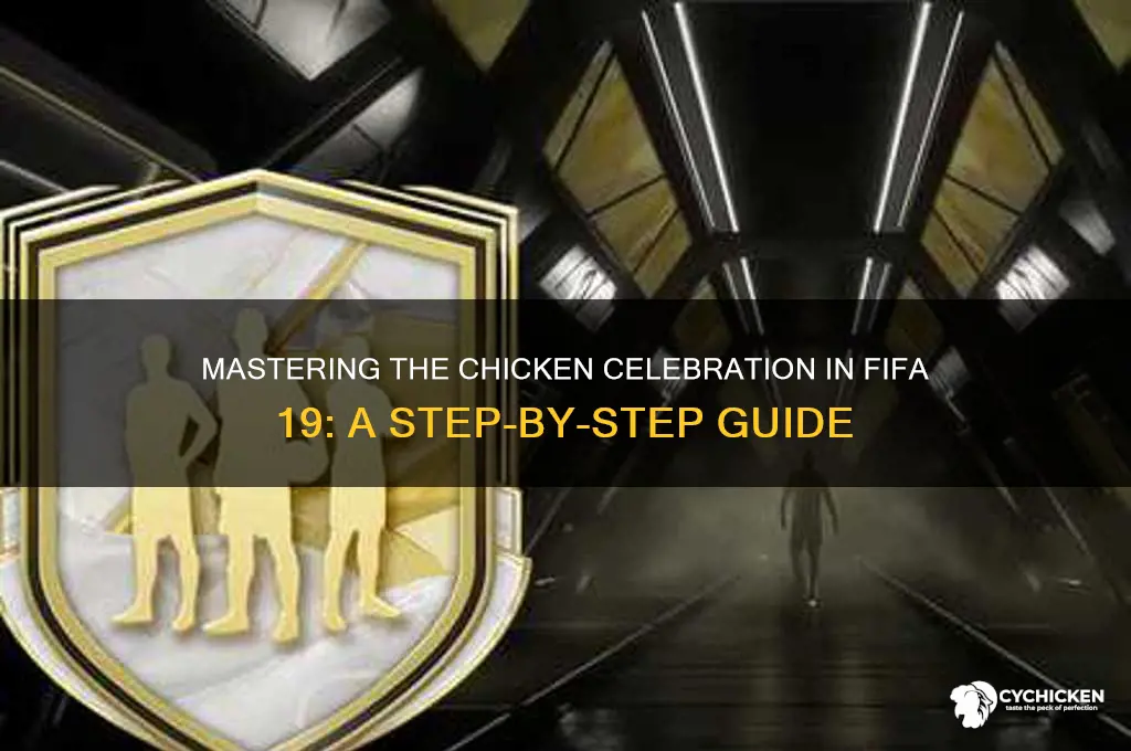 how to do chicken celebration fifa 19