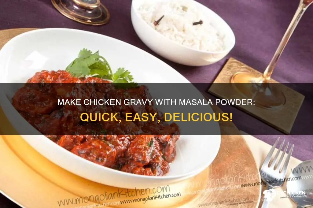 how to do chicken gravy with masala powder