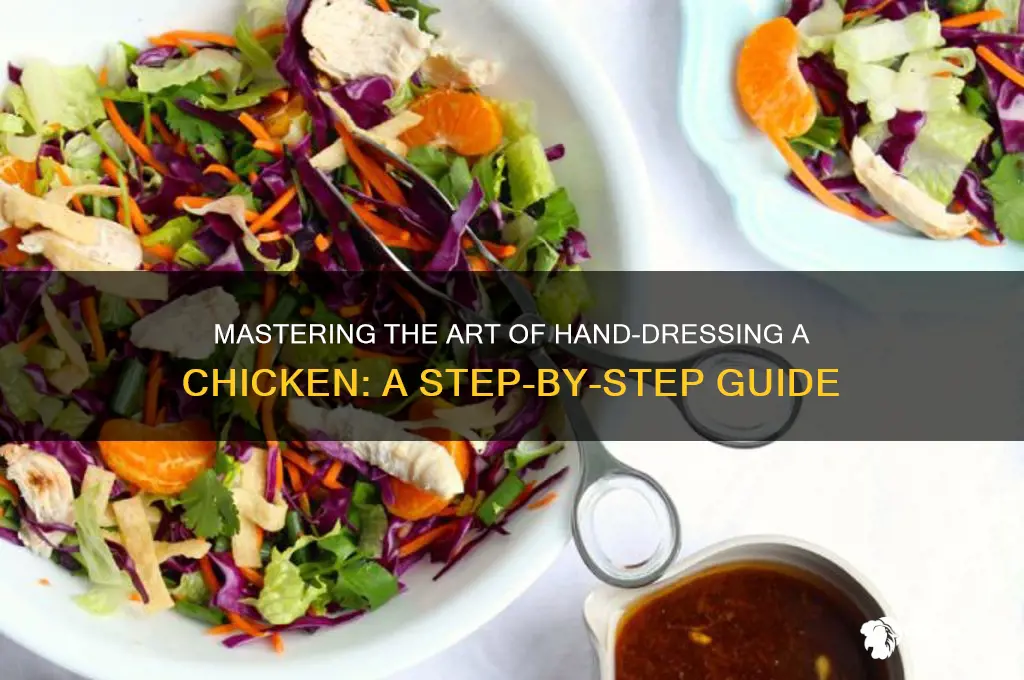 how to dress a chicken by hand