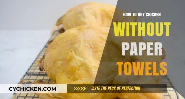 Quick Tips for Drying Chicken Without Using Paper Towels
