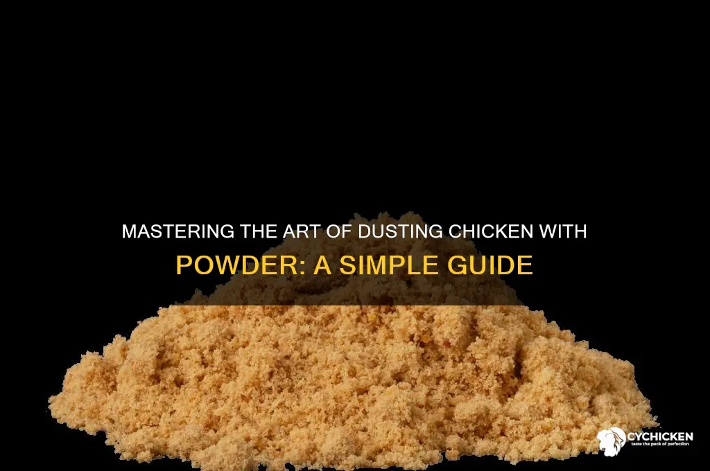 how to dust a chicken with powder