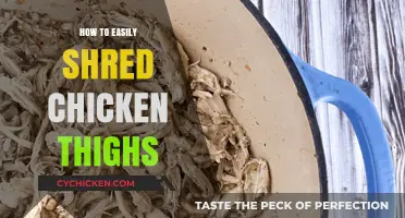 Quick & Simple Shredding: Mastering Chicken Thighs Effortlessly