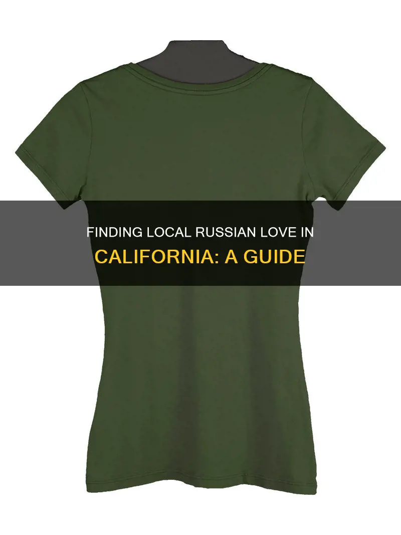 how to find a local russian chick in california