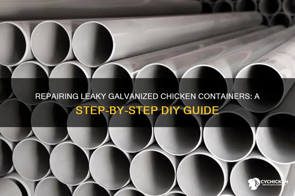 how to fix a leaky galvanized chicken container