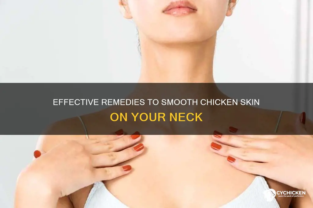 how to fix chicken skin on neck