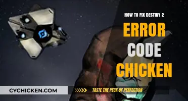 Fix Destiny 2 Error Code Chicken: Quick Troubleshooting Guide