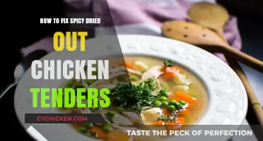 Revive Your Spicy Chicken Tenders: Quick Fixes for Dryness and Flavor