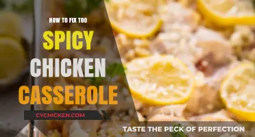Taming the Heat: Quick Fixes for an Overly Spicy Chicken Casserole