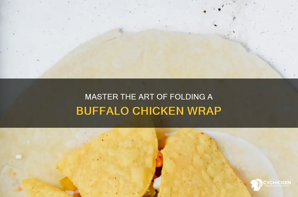 how to fold a buffalo chicken wrap