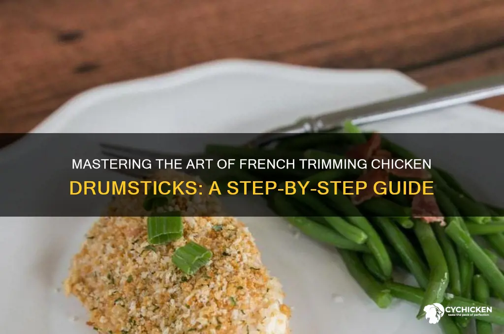 how to french trim a chicken drumstick