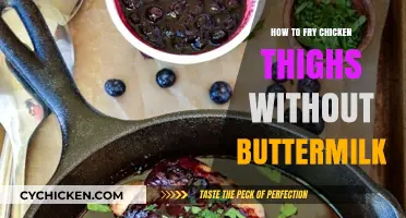 Crispy Fried Chicken Thighs: Buttermilk-Free Recipe for Perfect Results