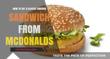 Savor the Nostalgia: How to Get a Classic McDonald's Chicken Sandwich