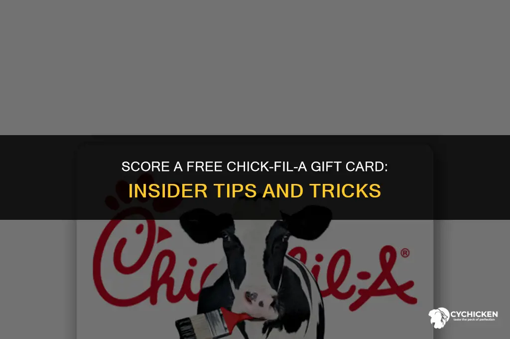 how to get a free chick fil a gift card