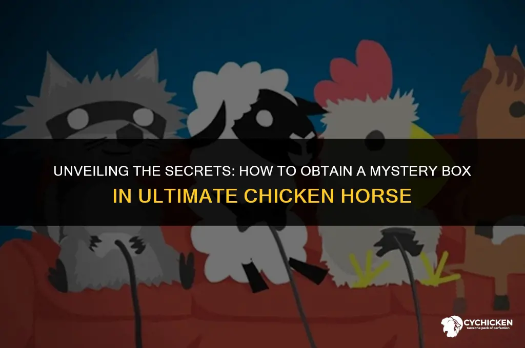 how to get a mystery box in ultimate chicken horse