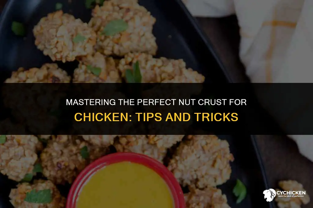 how to get a nut crust to stick for chicken