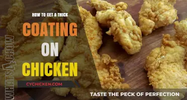 Achieving the Perfect Thick Coating on Chicken: A Step-by-Step Guide