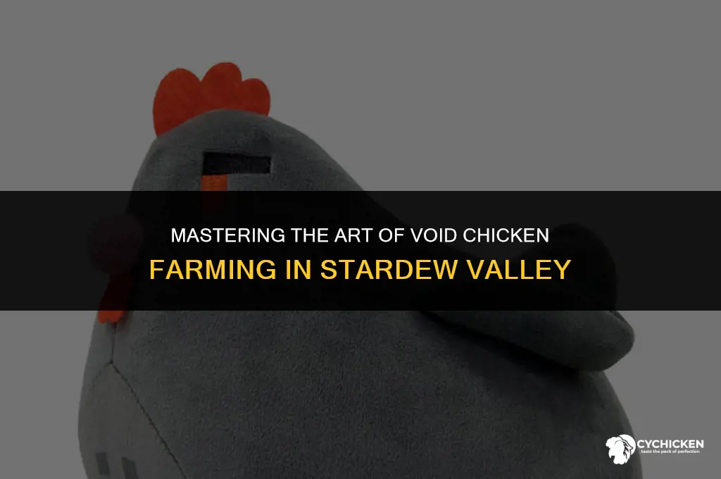 how to get a void chicken stardew
