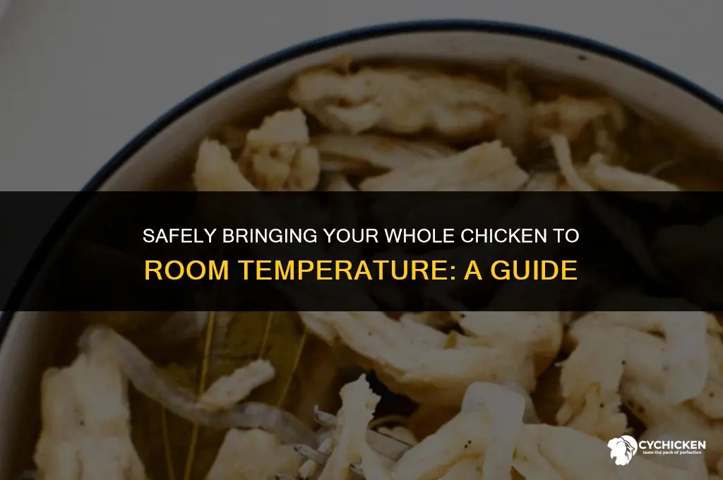 how to get a whole chicken at room temperature