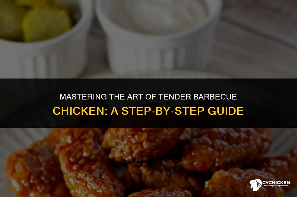 how to get barbecue chicken tender
