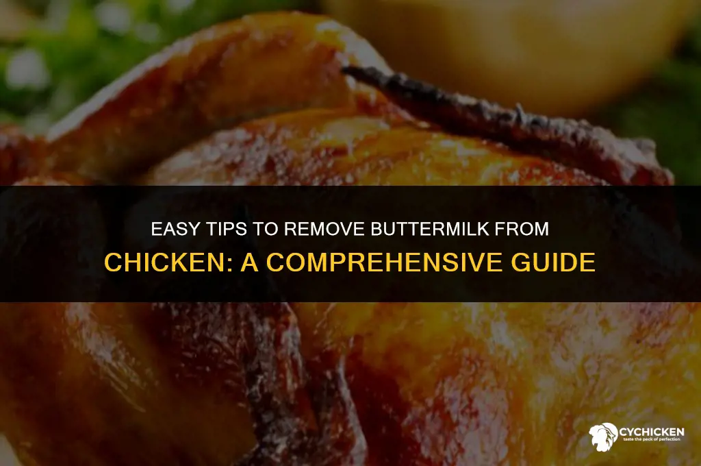 how to get buttermilk off chicken