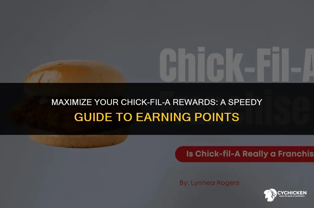 how to get chick fil a points fast