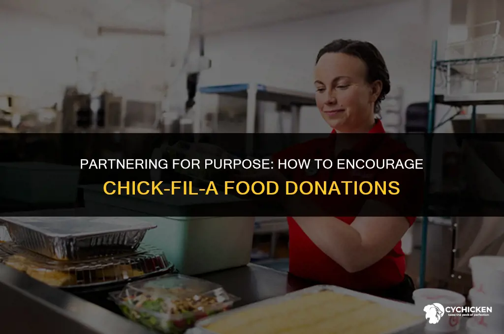 how to get chick fil a to donate food