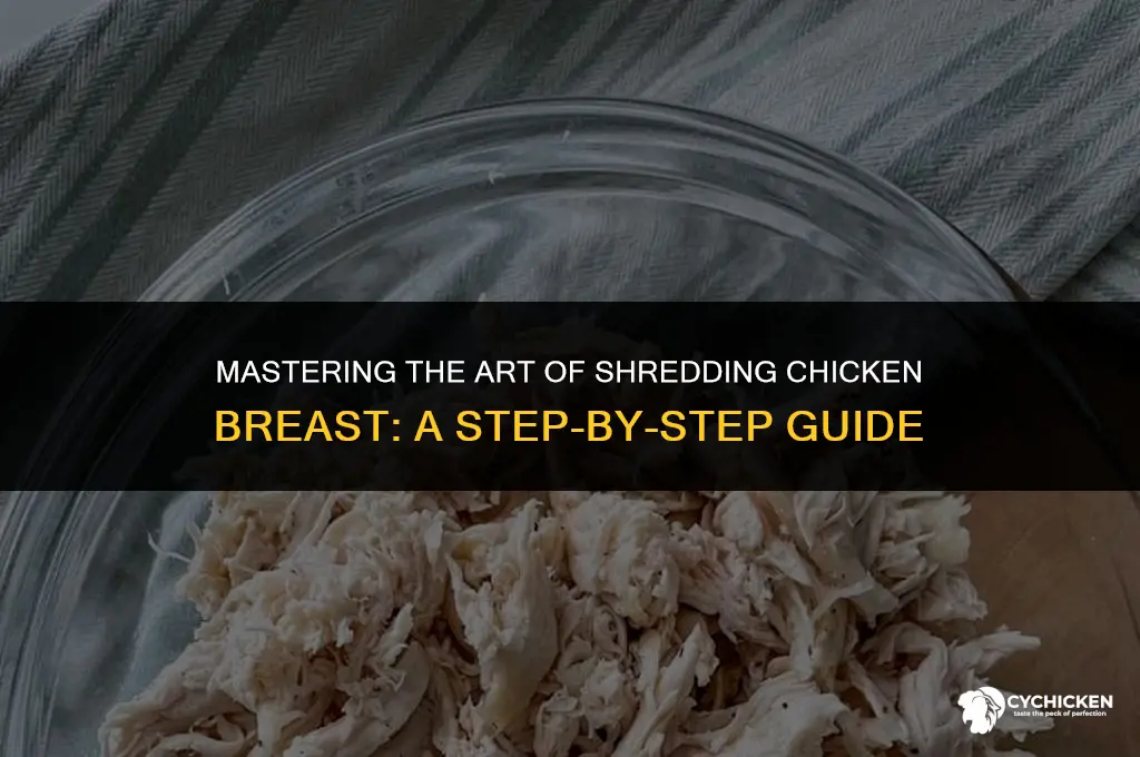 how to get chicken breast to shred