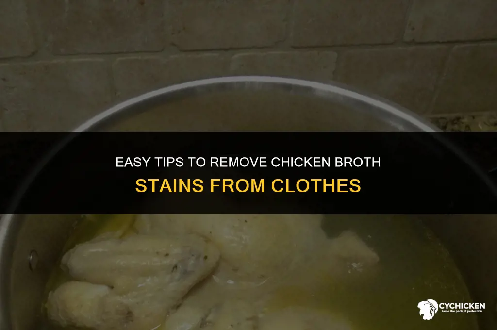 how to get chicken broth out of clothes