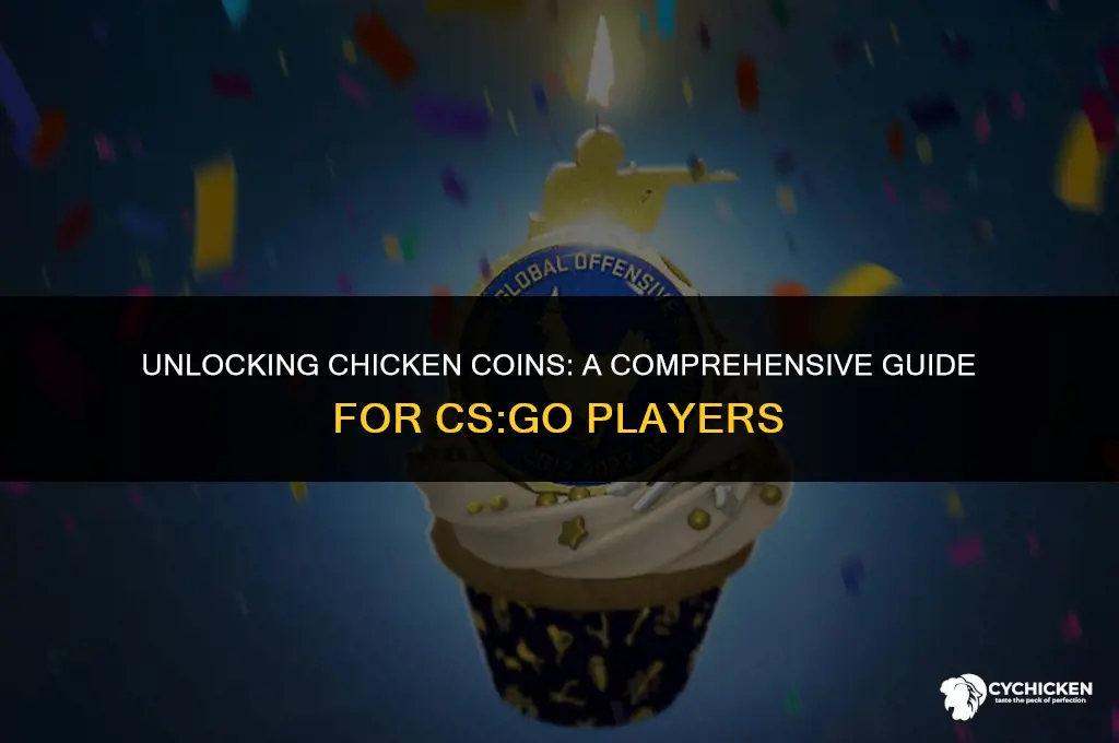 how to get chicken coin csgo