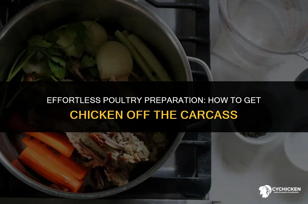 how to get chicken off the carcass