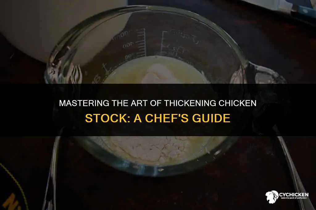 how to get chicken stock to thicken