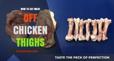 Mastering the Art of Removing Meat from Chicken Thighs Easily