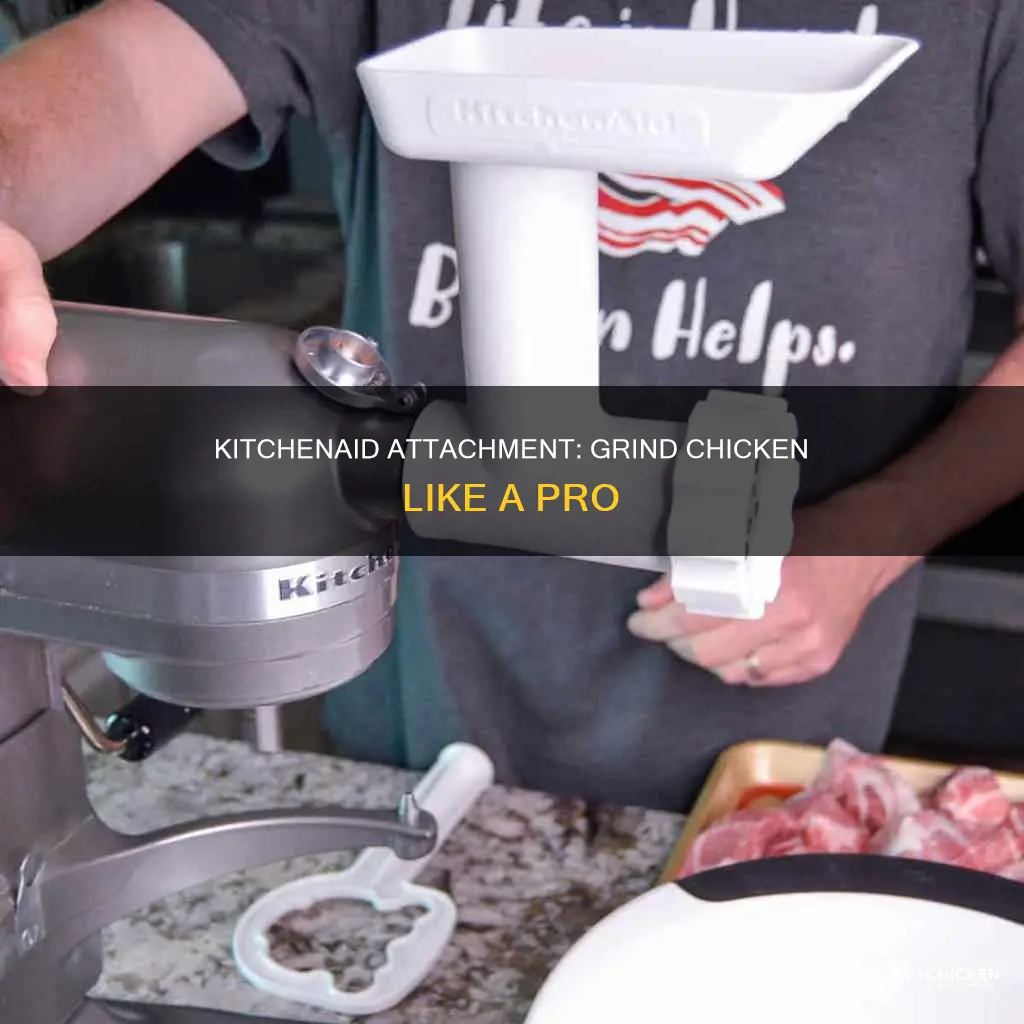 how to grind chicken in a kitchenaid with attachment