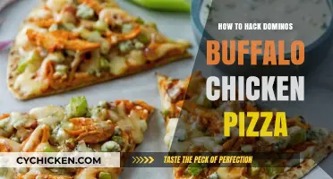 Mastering the Art of Hacking Domino's Buffalo Chicken Pizza
