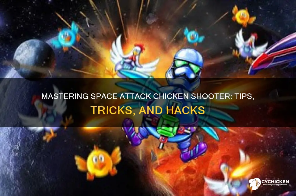 how to hack space attack chicken shooter