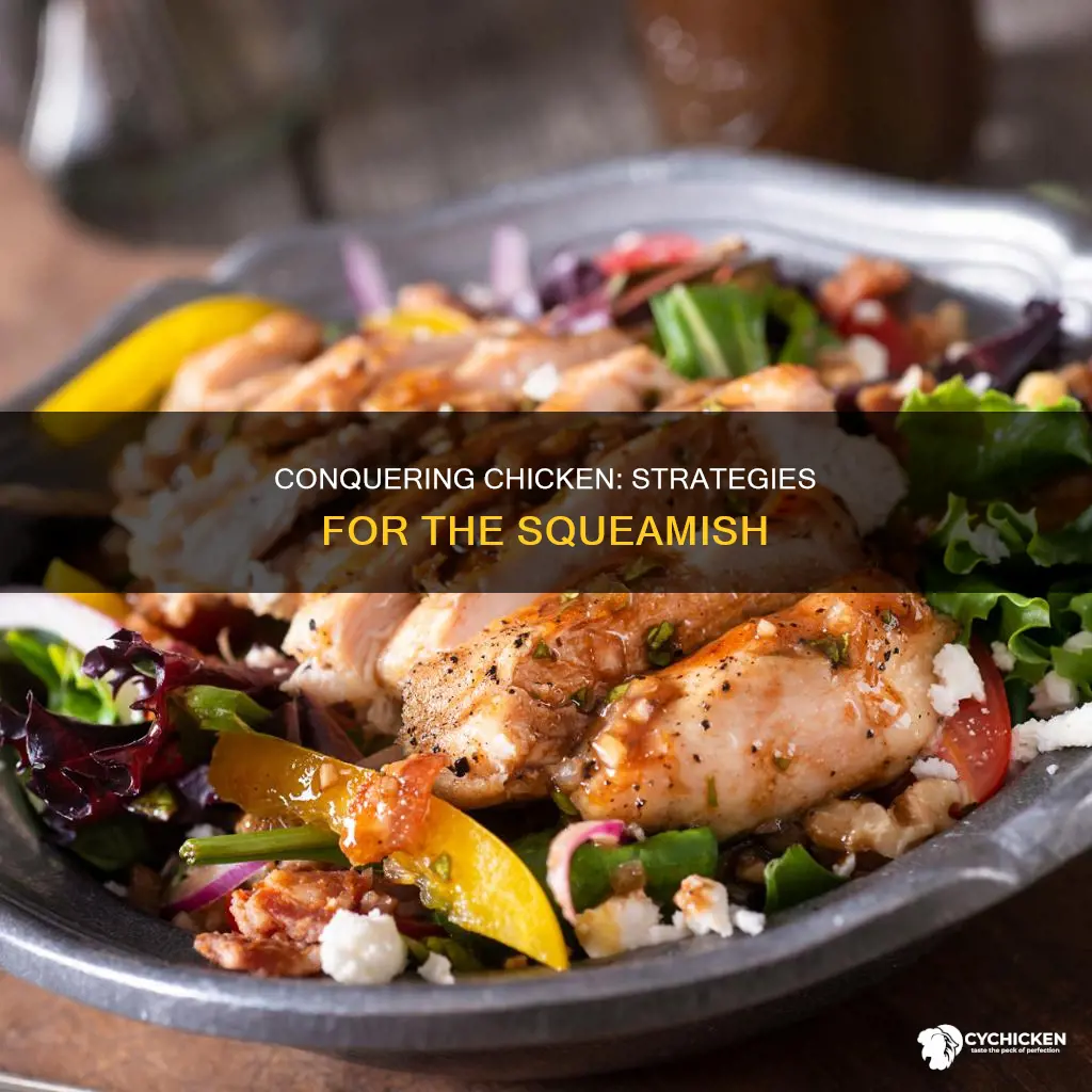 how to handle chicken when youre grossed out by chicken