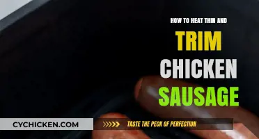 Quick Tips for Perfectly Heating Thin and Trim Chicken Sausage