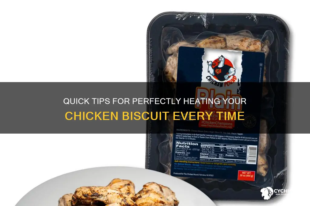 how to heat up a chicken biscuit
