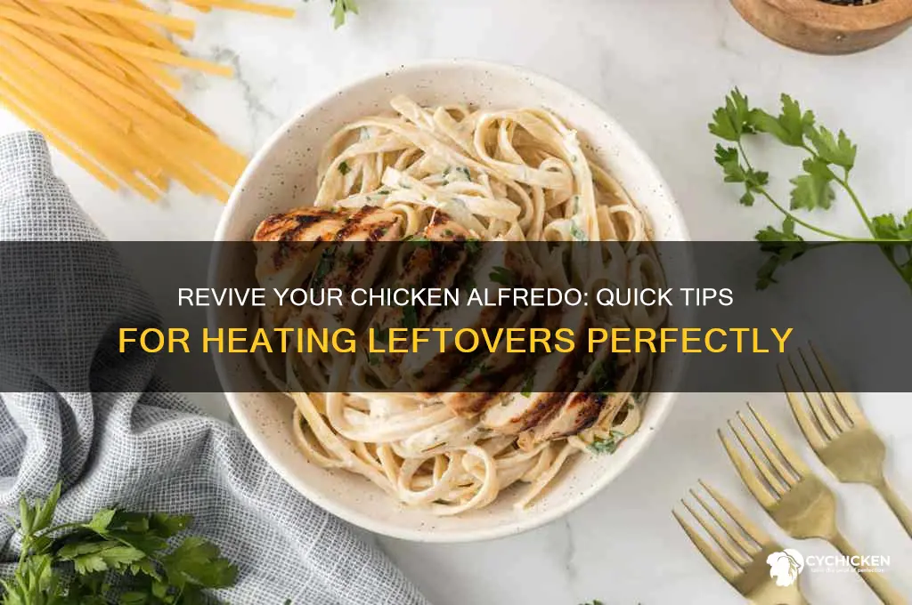 how to heat up chicken alfredo leftovers