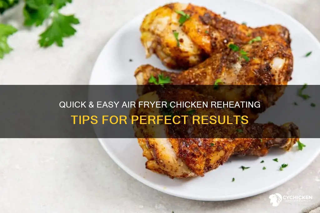 how to heat up chicken in air fryer