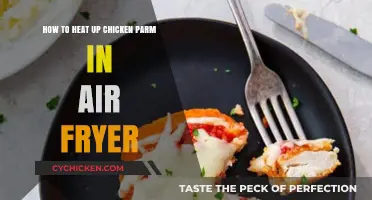 Reheating Chicken Parm: Air Fryer Style