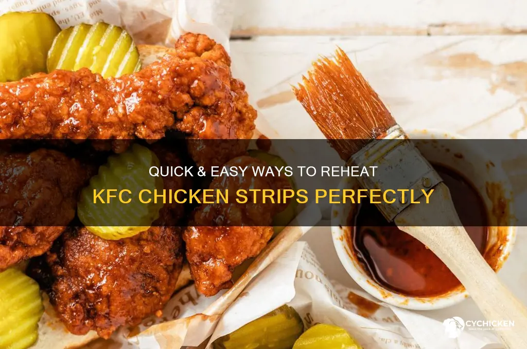 how to heat up kfc chicken strips