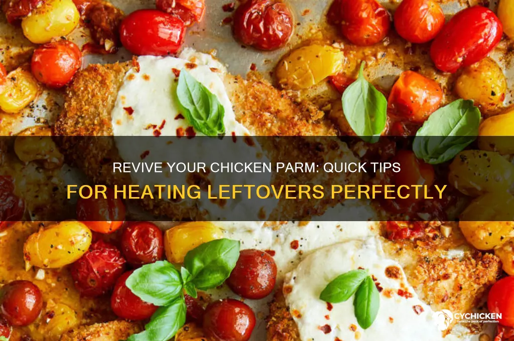 how to heat up leftover chicken parm