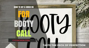Initiating Booty Calls: The Art of Asking for More