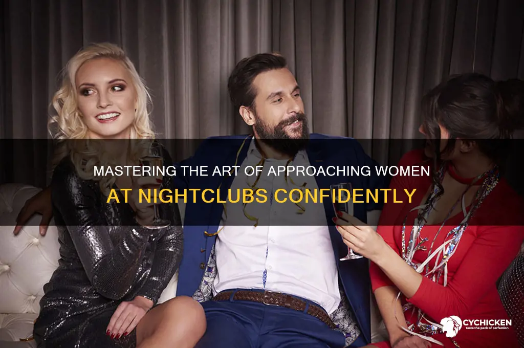 how to hit up chicks at a club