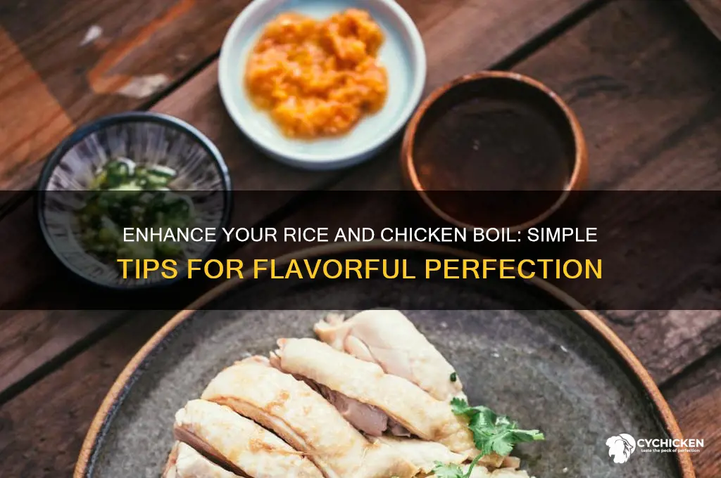 how to improve rice and chicken boiled