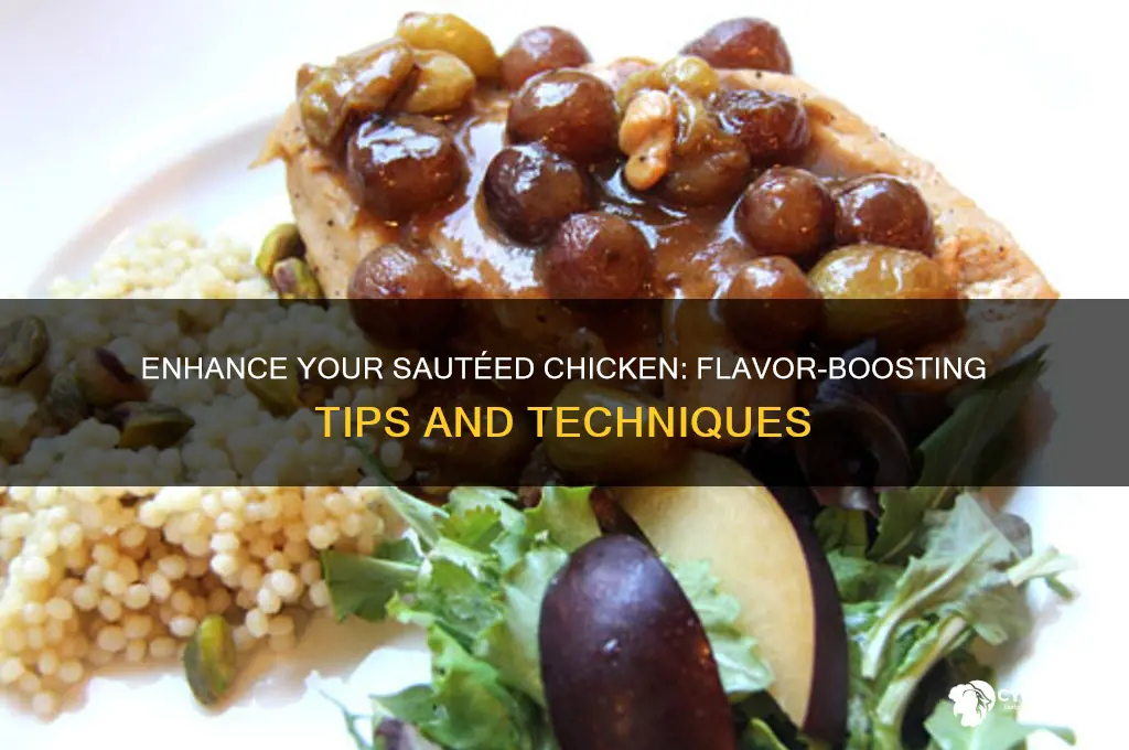 how to improve the flavor of saute chicken