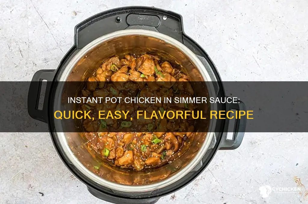 how to instantpot chicken in simmer sauce