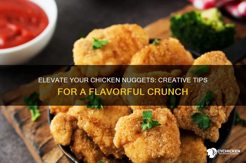 how to jazz up chicken nuggets